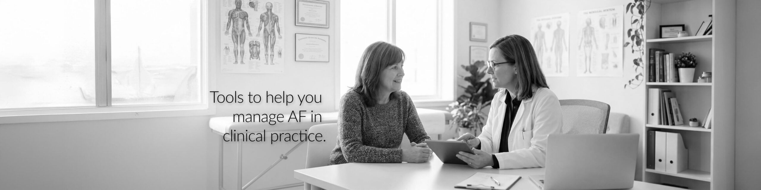 Tools to help you manage AF in clinical practice